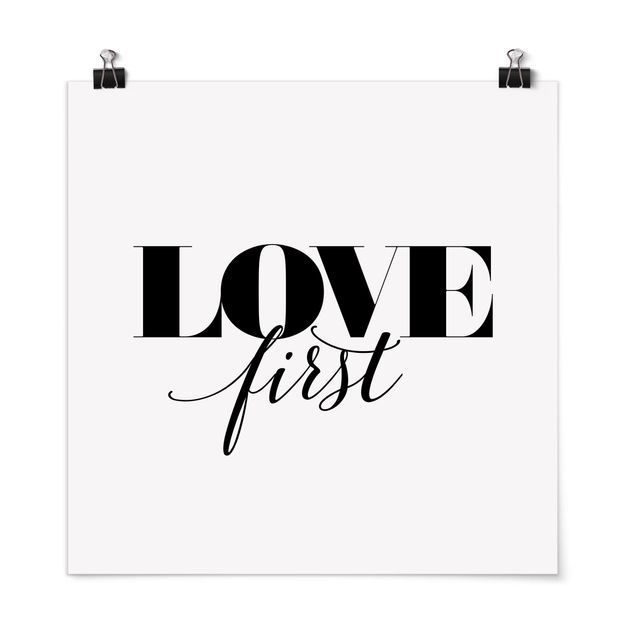 Poster - Love first - Quadrat 1:1