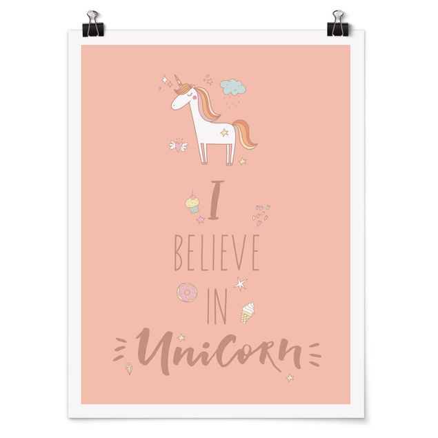 Poster - I believe in Unicorn - Hochformat 3:4