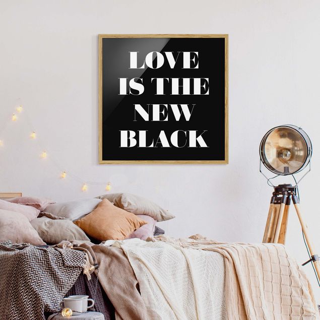Bild mit Rahmen - Love is the new black - Quadrat 1:1