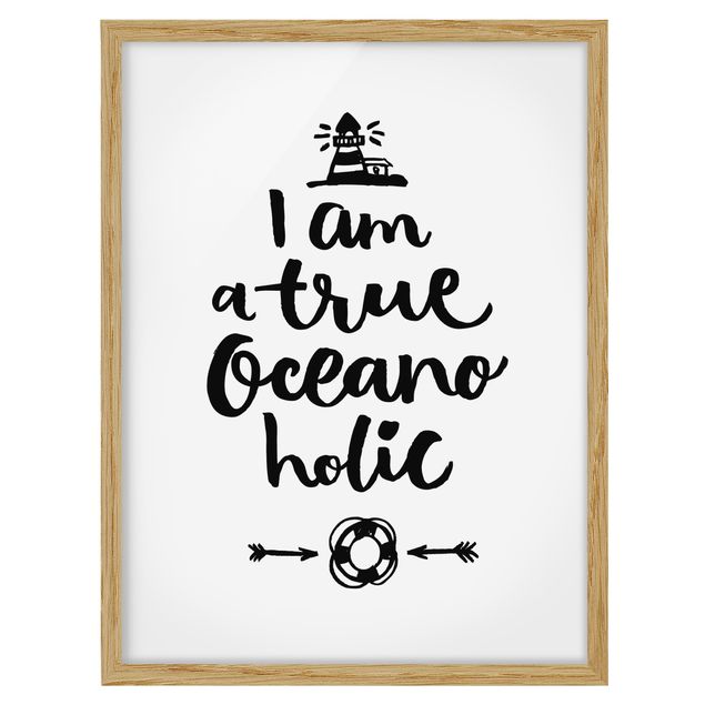 Bild mit Rahmen - I am a true oceanoholic - Hochformat 3:4