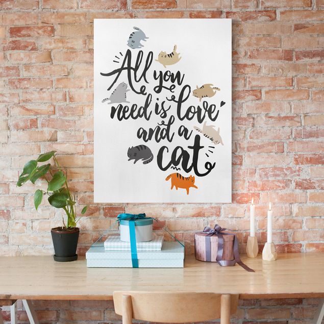 Leinwandbild - All you need is love and a cat - Hochformat 4:3