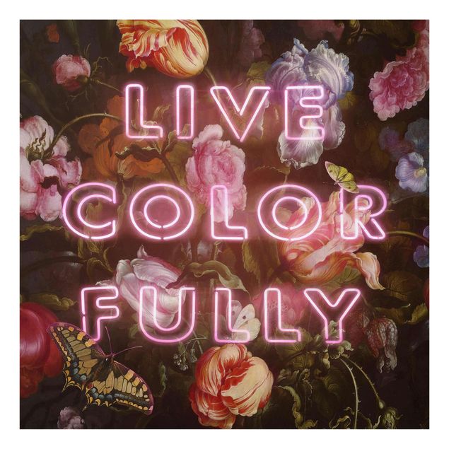 Glasbild - Jonas Loose - Live Color Fully - Quadrat 1:1
