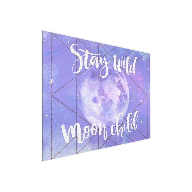 Glasbild - Mond-Kind - Stay wild - Querformat 3:4