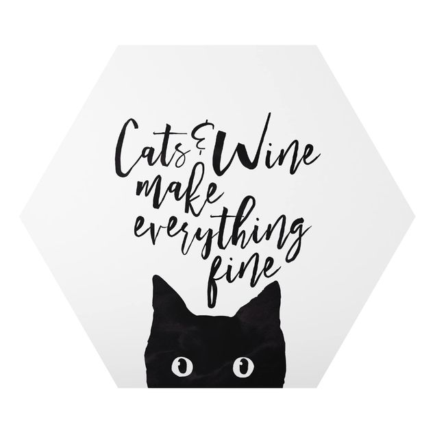 Hexagon Bild Alu-Dibond - Cats and Wine make everything fine