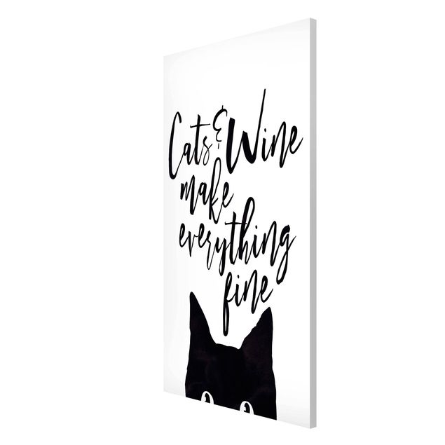 Magnettafel - Cats and Wine make everything fine - Memoboard Hochformat